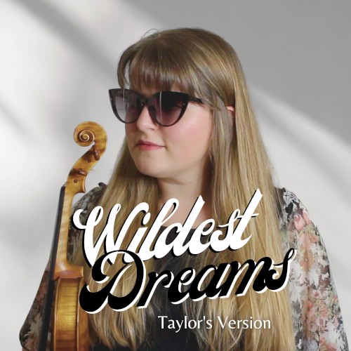 Wildest Dreams (Taylor's version) [Violin Cover]