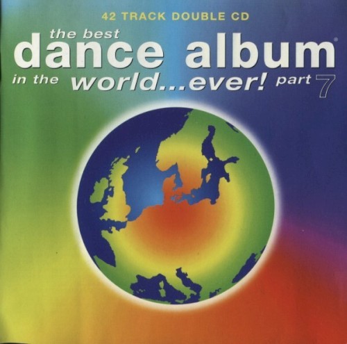 The Best Dance Album in the World… Ever! Part 7