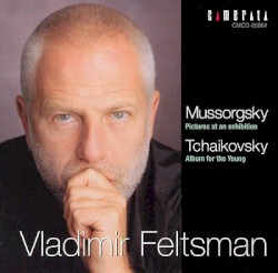 Mussorgsky: Pictures at an Exhibition / Tchaikovsky: Album for the Young