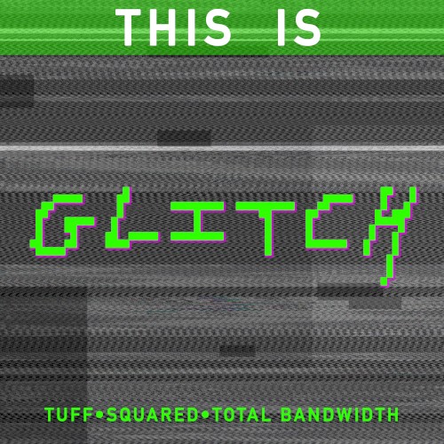 This is Glitch