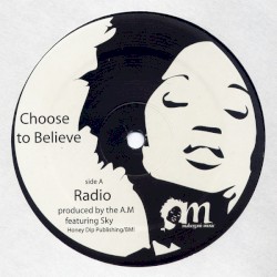 Choose To Believe