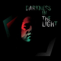 Darkness in the Light