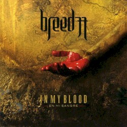In My Blood (En Mi Sangre)