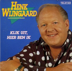 Kijk uit, hier ben ik / Elke dag hetzelfde liedje