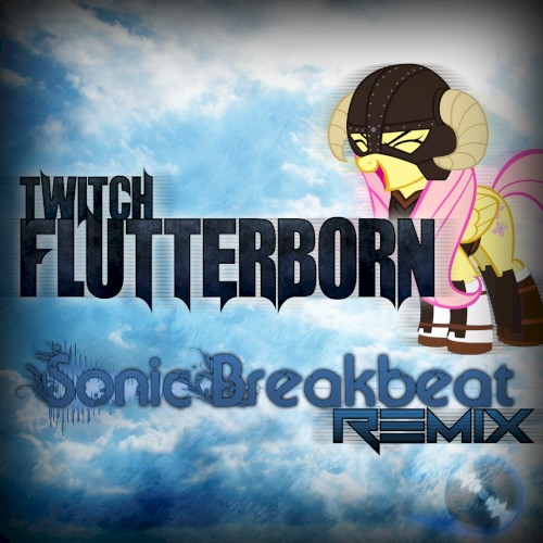 Flutterborn (Sonic Breakbeat Remix)