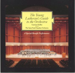 The Young Lutheran’s Guide to the Orchestra