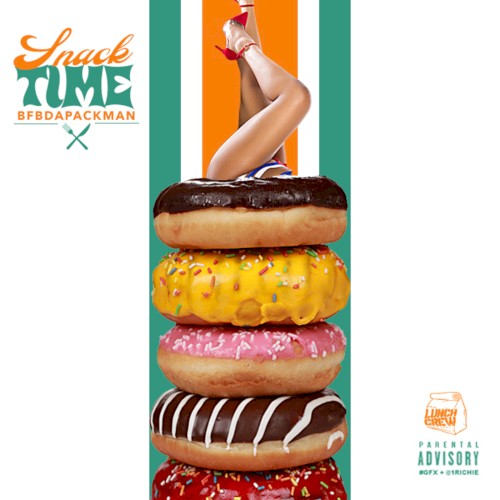 Snack Time (On Some Shit Patch)