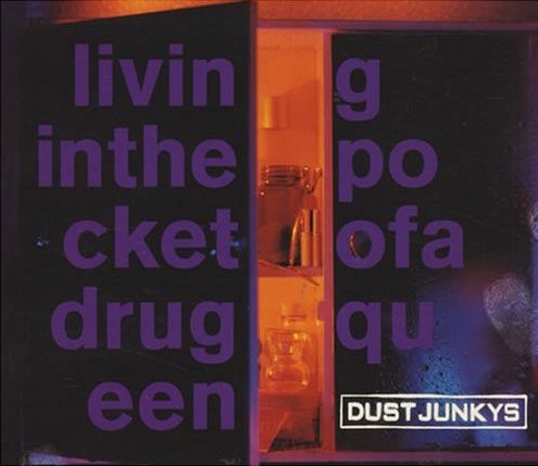 Living in the Pocket of a Drug Queen
