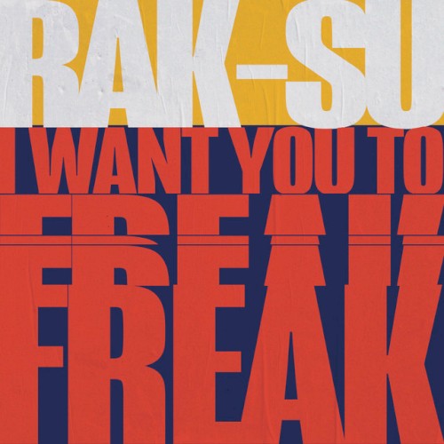 I Want You To Freak