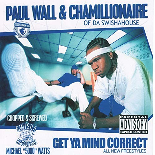 Get Ya Mind Correct: Chopped and Screwed