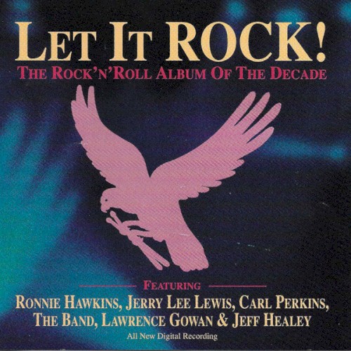 Let It Rock! The Rock’n’Roll Album of the Decade