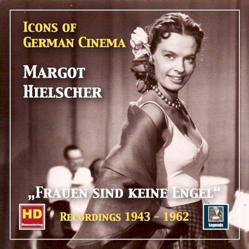 Icons of German Cinema: "Frauen sind keine Engel"