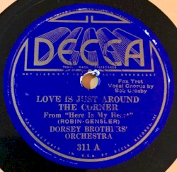 Love Is Just Around the Corner / Here Is My Heart