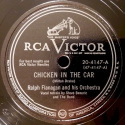 Chicken in the Car / I Have Dreamed
