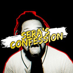 Sera's Confession