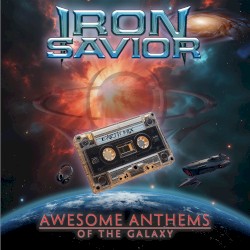 Awesome Anthems of the Galaxy