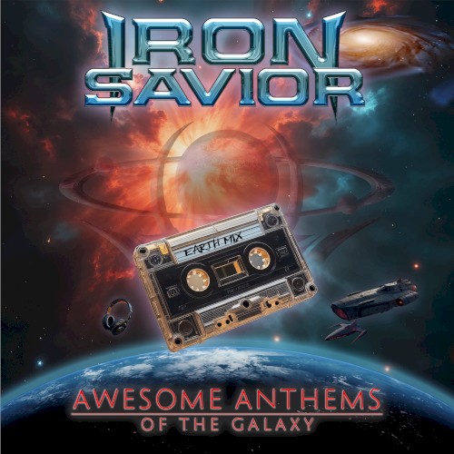 Awesome Anthems of the Galaxy