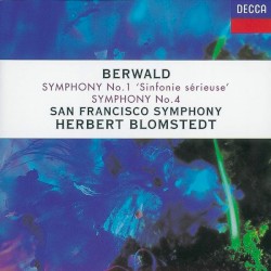 Symphony no. 1 “Sinfonie Sérieuse” / Symphony no. 4