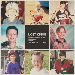 When We Were Young: The Remixes