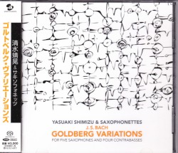 Goldberg Variations for Five Saxophones and Four Contrabasses