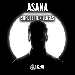 Silhouette / Senses