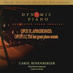 Piano Sonatas: Op. 57 "Appassionata" / Op. 111 "The Last Great Piano Sonata"