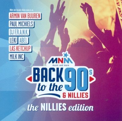 MNM Back To The 90s & Nillies - The Nillies Edition