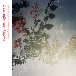 Twenty-Five Light Years