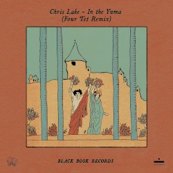 In the Yuma (Four Tet remix)