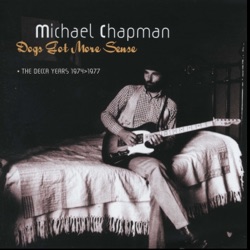 Dogs Got More Sense (The Decca Years 1974-1977)