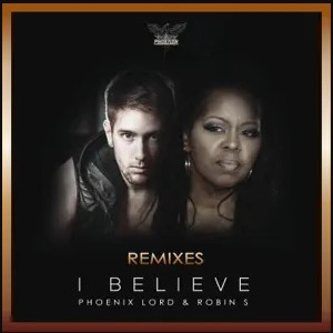 I Believe (Remixes)