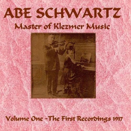 Master of Klezmer Music Volume One - The First Recordings 1917
