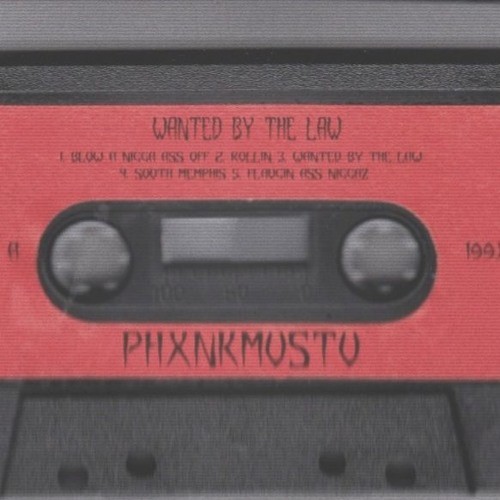 WANTED BY THE LAW (SIDE A)