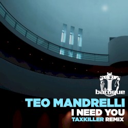 I Need You (Taxkiller remix)