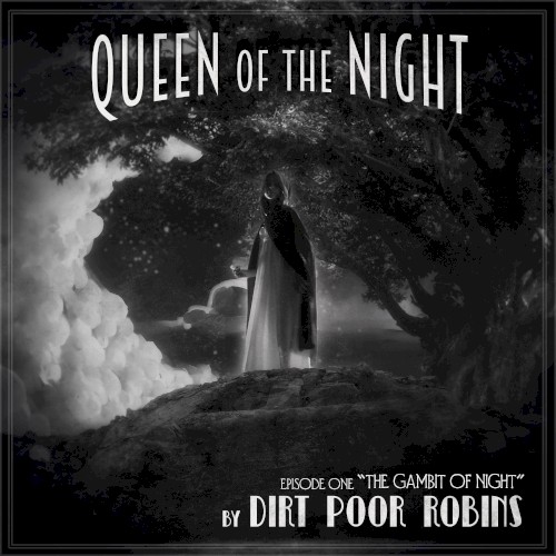 Queen of the Night - Episode 1 "The Prologue/The Gambit of Night"