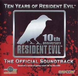 Ten Years of Resident Evil: The Official Soundtrack