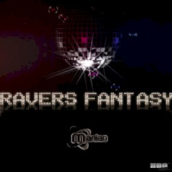 Ravers Fantasy
