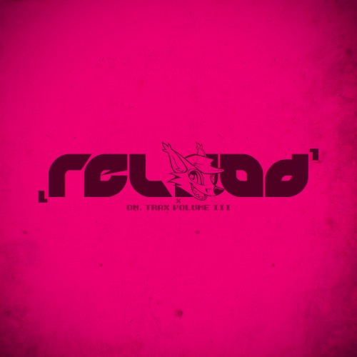 ON Trax Vol. 3: RELOAD