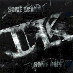 Some Scars Some Hope