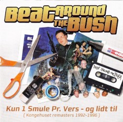 Kun 1 Smule Pr. Vers - Og Lidt Til (Kongehuset Remasters 1992-1996)