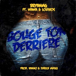 Bouge ton derriere