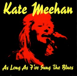 As Long as I've Sung the Blues