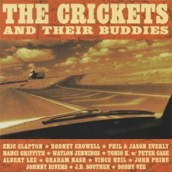 The Crickets and Their Buddies