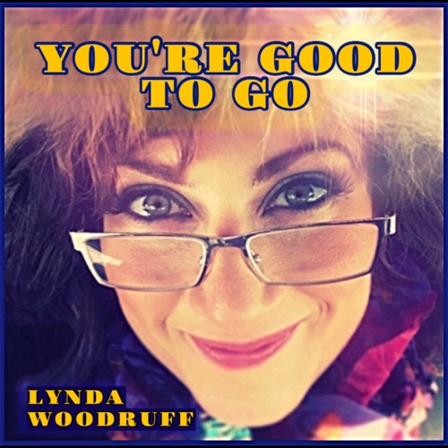 You’re Good to Go