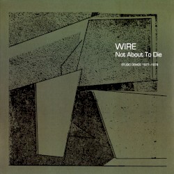 Not About to Die: Studio Demos 1977–1978