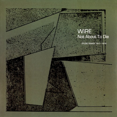 Not About to Die: Studio Demos 1977–1978