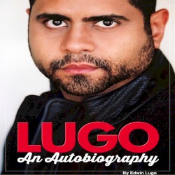 Lugo an Autobiography
