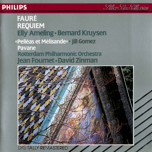 Requiem / "Pelléas et Mélisande" / Pavane