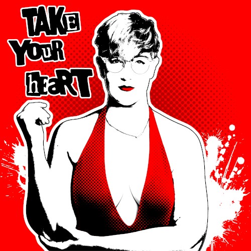 Take Your Heart