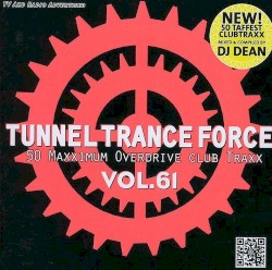 Tunnel Trance Force, Volume 61